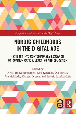 bokomslag Nordic Childhoods in the Digital Age