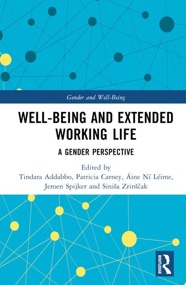 bokomslag Well-Being and Extended Working Life