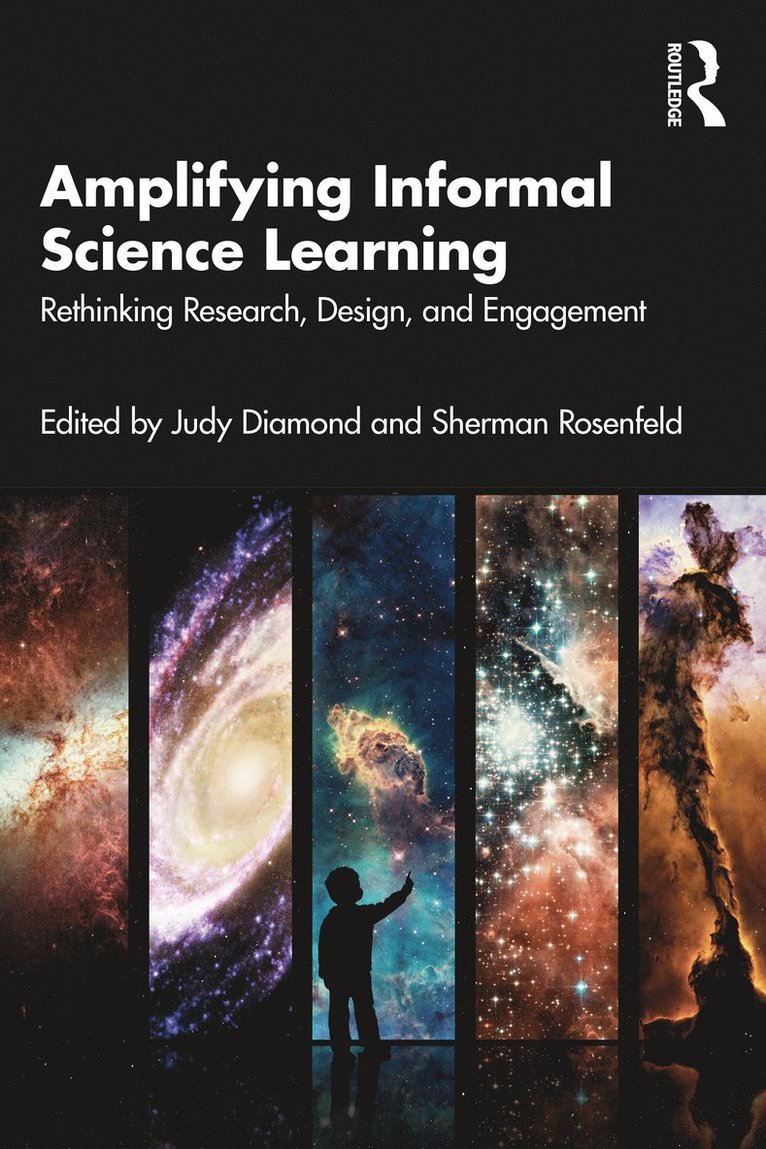 Amplifying Informal Science Learning 1