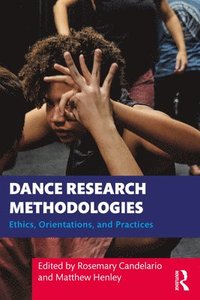 bokomslag Dance Research Methodologies