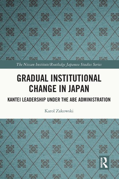 bokomslag Gradual Institutional Change in Japan