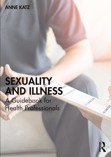 bokomslag Sexuality and Illness