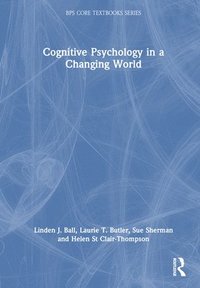 bokomslag Cognitive Psychology in a Changing World