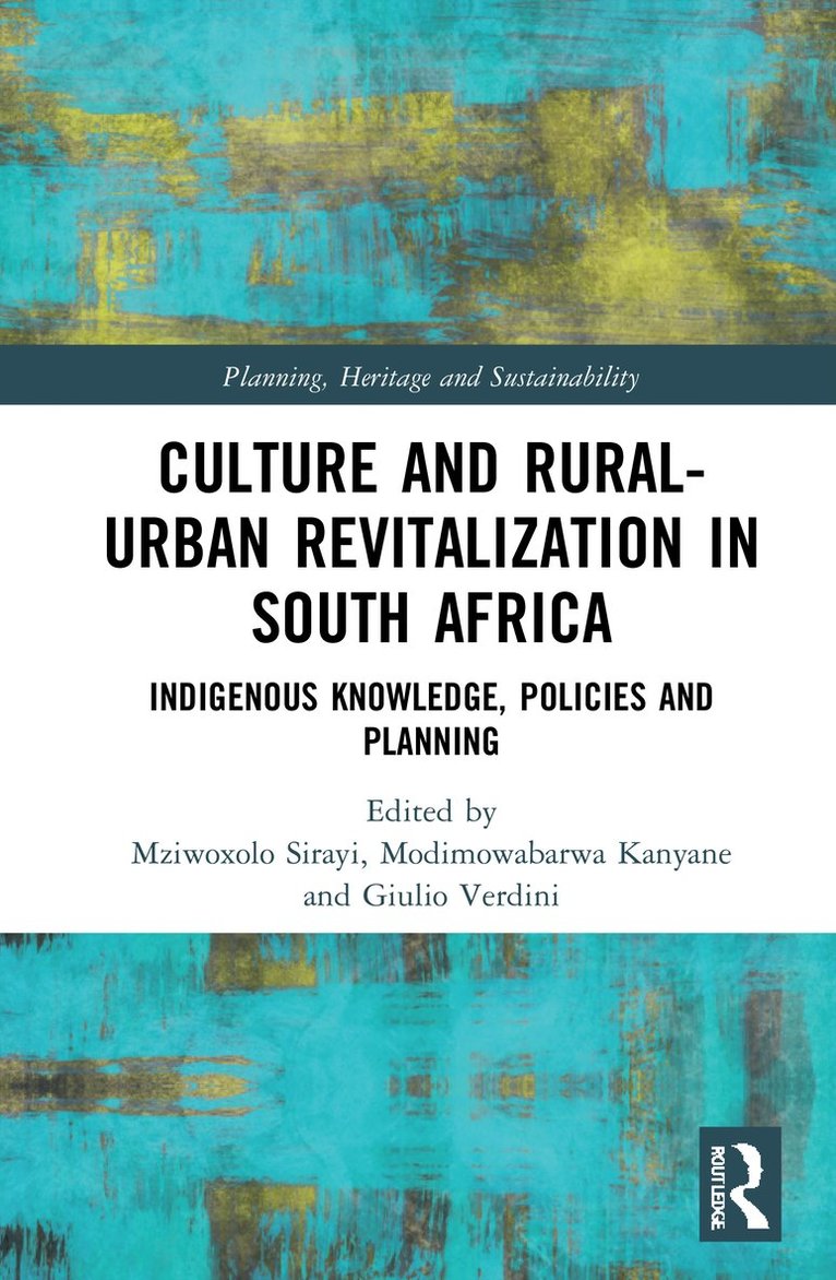 Culture and RuralUrban Revitalisation in South Africa 1