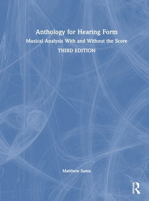 Matthew Santa, USA) Santa, Matthew (Texas Tech University - Anthology for Hearing Form, Inbunden