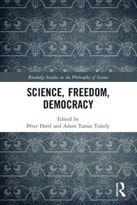 bokomslag Science, Freedom, Democracy