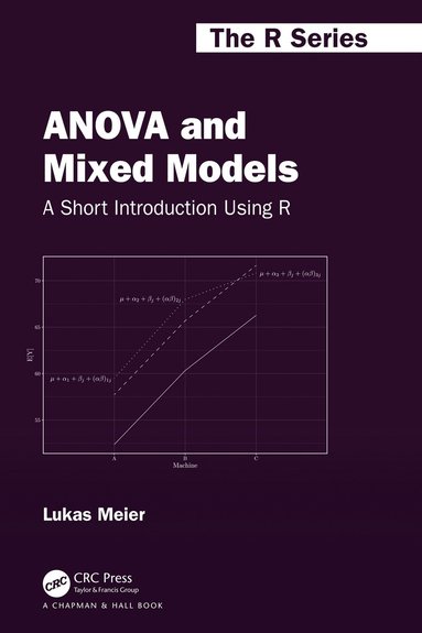 bokomslag ANOVA and Mixed Models