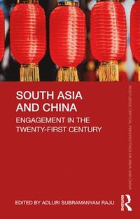 bokomslag South Asia and China