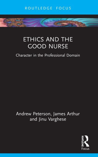 bokomslag Ethics and the Good Nurse