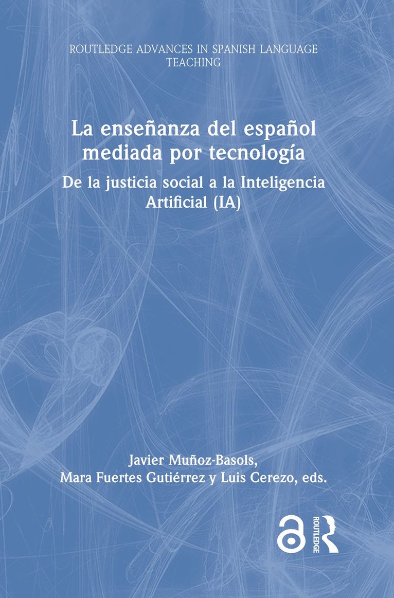 La enseñanza del español mediada por tecnología