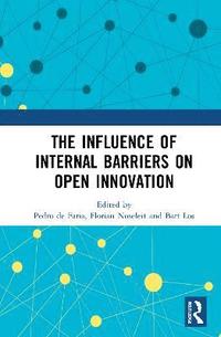 bokomslag The Influence of Internal Barriers on Open Innovation