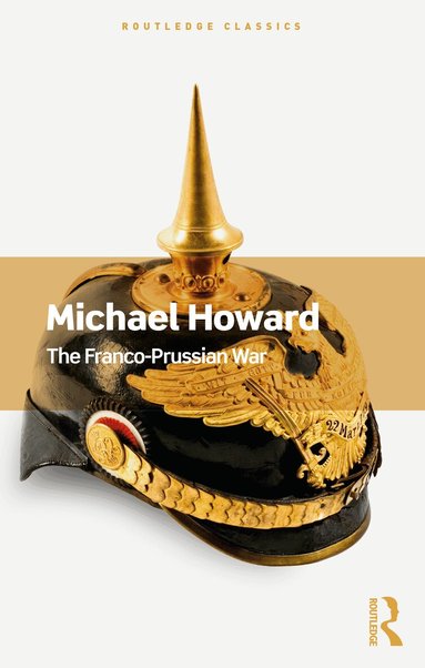 Michael Howard - Franco-Prussian War, Häftad