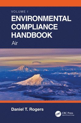 Environmental Compliance Handbook, Volume 1 1