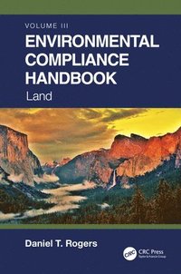 bokomslag Environmental Compliance Handbook, Volume 3