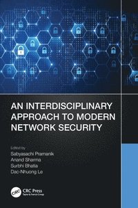 bokomslag An Interdisciplinary Approach to Modern Network Security