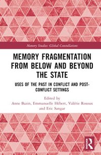 bokomslag Memory Fragmentation from Below and Beyond the State