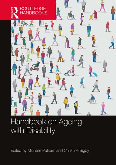 Michelle Putnam, Christine Bigby - Handbook on Ageing with Disability, Häftad