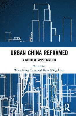 bokomslag Urban China Reframed