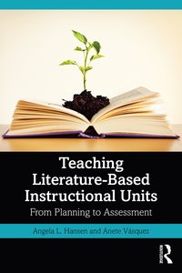 bokomslag Teaching Literature-Based Instructional Units