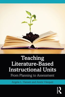Teaching Literature-Based Instructional Units 1