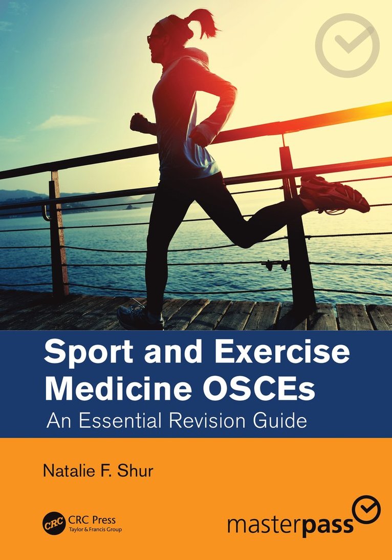 Natalie F. Shur - Sport and Exercise Medicine OSCEs, Häftad