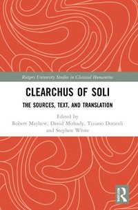 bokomslag Clearchus of Soli