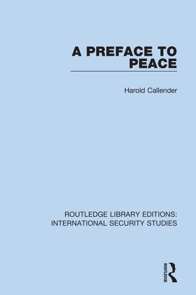 Harold Callender - Preface to Peace, Häftad