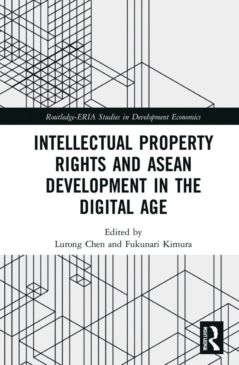 Intellectual Property Rights and ASEAN Development in the Digital Age 1