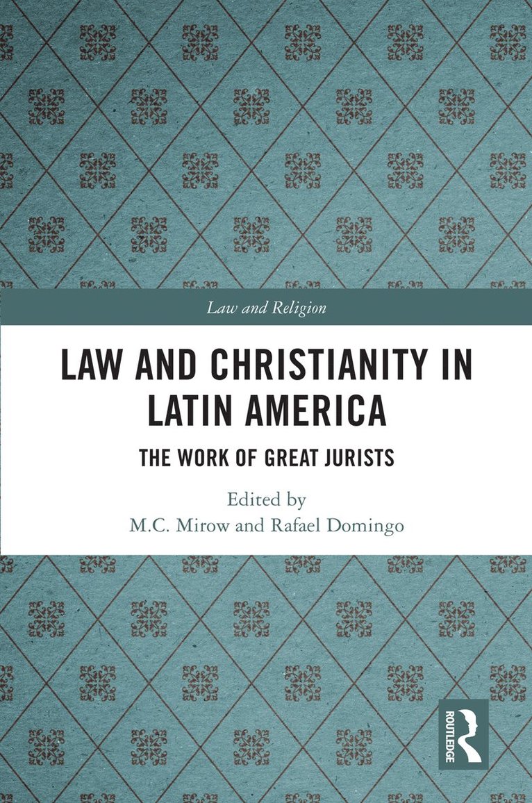 Law and Christianity in Latin America 1