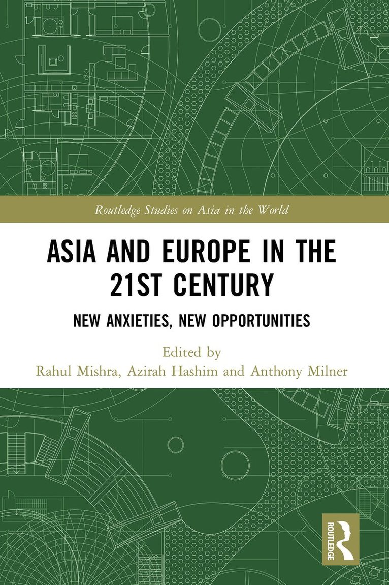 Asia and Europe in the 21st Century 1