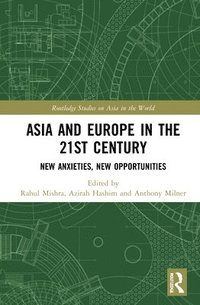 bokomslag Asia and Europe in the 21st Century
