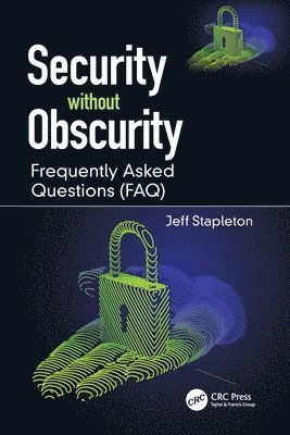 Security without Obscurity 1