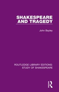 bokomslag Shakespeare and Tragedy