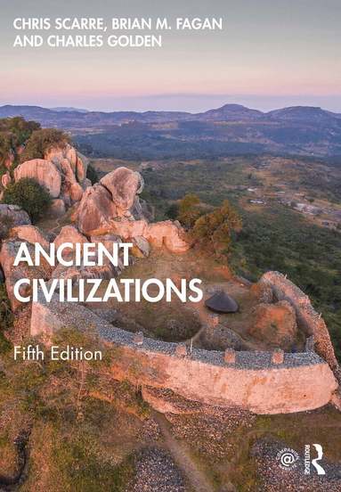 Chris Scarre, Charles Golden - Ancient Civilizations, Häftad