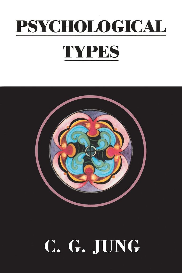 C. G. Jung - Psychological Types, Häftad