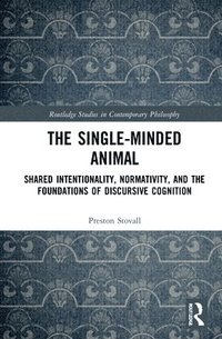 bokomslag The Single-Minded Animal