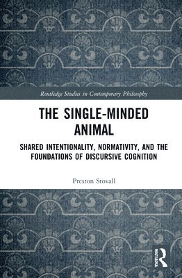 The Single-Minded Animal 1