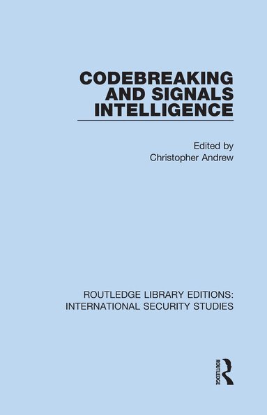 Christopher Andrew - Codebreaking and Signals Intelligence, Inbunden