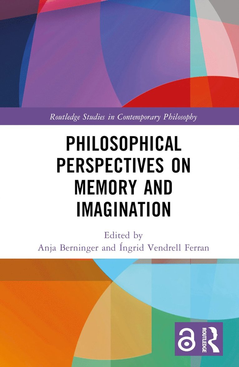 Philosophical Perspectives on Memory and Imagination 1