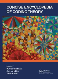 bokomslag Concise Encyclopedia of Coding Theory