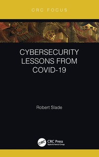 bokomslag Cybersecurity Lessons from CoVID-19