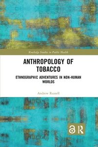 bokomslag Anthropology of Tobacco