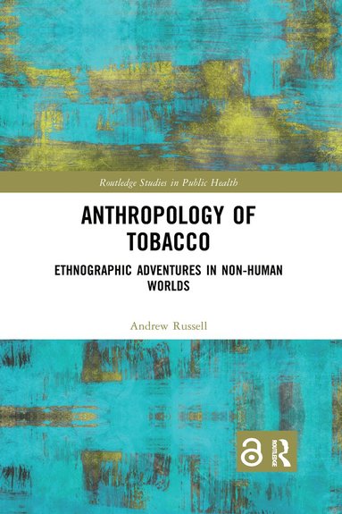 bokomslag Anthropology of Tobacco