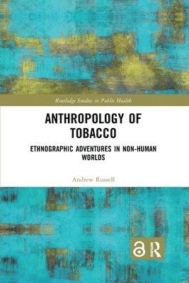 Anthropology of Tobacco 1