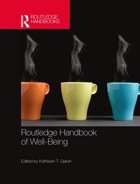 bokomslag Routledge Handbook of Well-Being