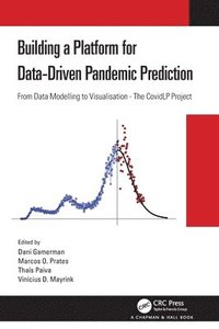 bokomslag Building a Platform for Data-Driven Pandemic Prediction