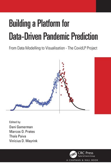 bokomslag Building a Platform for Data-Driven Pandemic Prediction