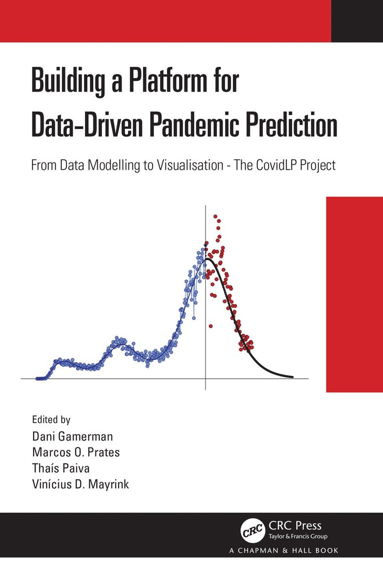 Building a Platform for Data-Driven Pandemic Prediction 1