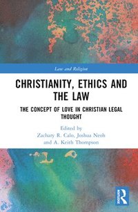 bokomslag Christianity, Ethics and the Law