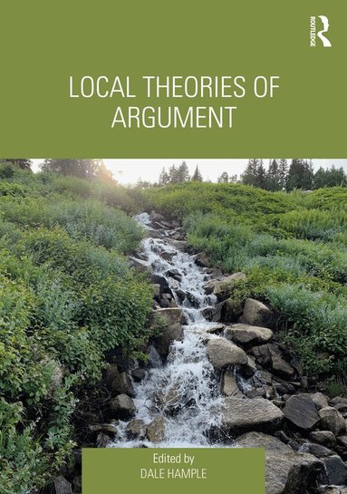 Dale Hample - Local Theories of Argument, Häftad